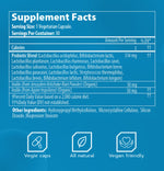 Supplement facts for a probiotic dietary supplement, listing serving size, ingredients, and additional information.